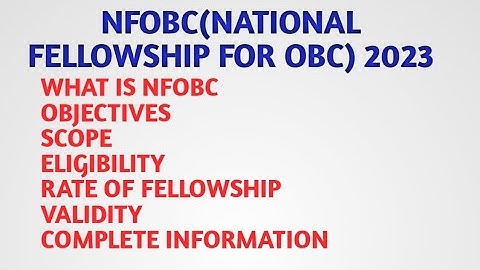 NFOBC FELLOWSHIP 2023 COMPLETE INFORMATION// NATIONAL FELLOWSHIP FOR OBC// UGC NET JRF 2023