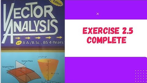 Exercise 2.5 Vector Analysis 👍