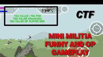 Mini militia classic op gameplay | Ctf mode gameplay | Clutch and headshots | Militians zone |
