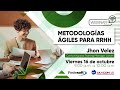 Metodologías ágiles para RRHH