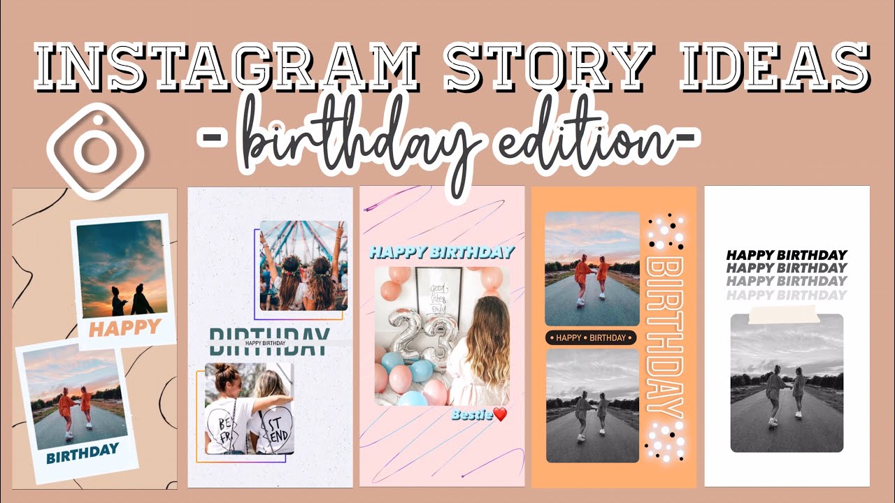 5 Creative Birthday Stories for Instagram - YouTube