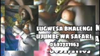LUGWESA BHALENGI UJUMBE WA SAFARI 0692721163