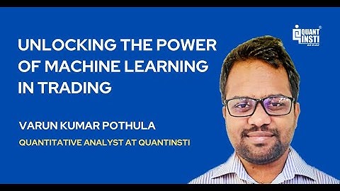 Unlocking the Power of Machine Learning in Trading