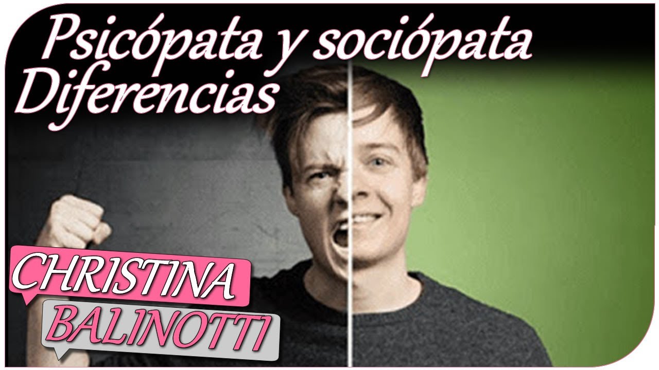 Psicopata y sociopata Diferencias YouTube