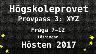 Högskoleprovet 2017 Hösten Lösningar Pass 3 XYZ del 2 Kvantitativa Matte