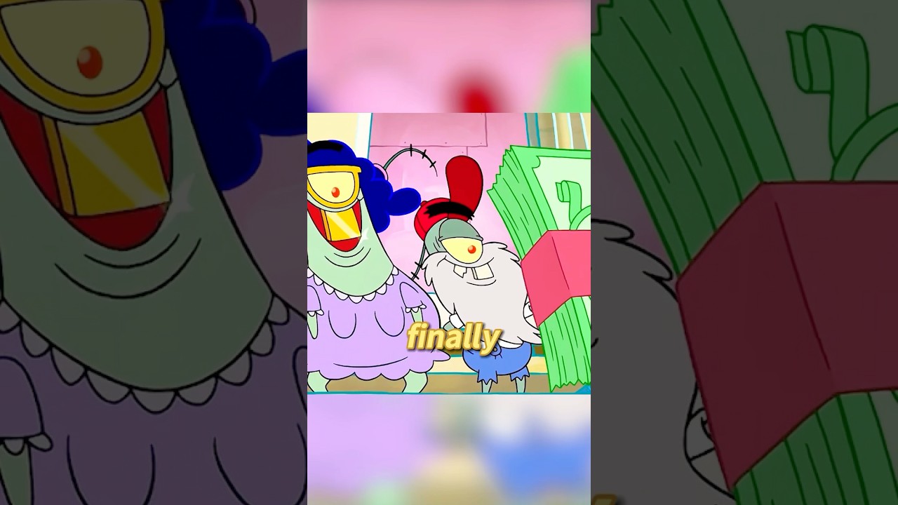 Plankton's parents are actually hidden billionaires. 