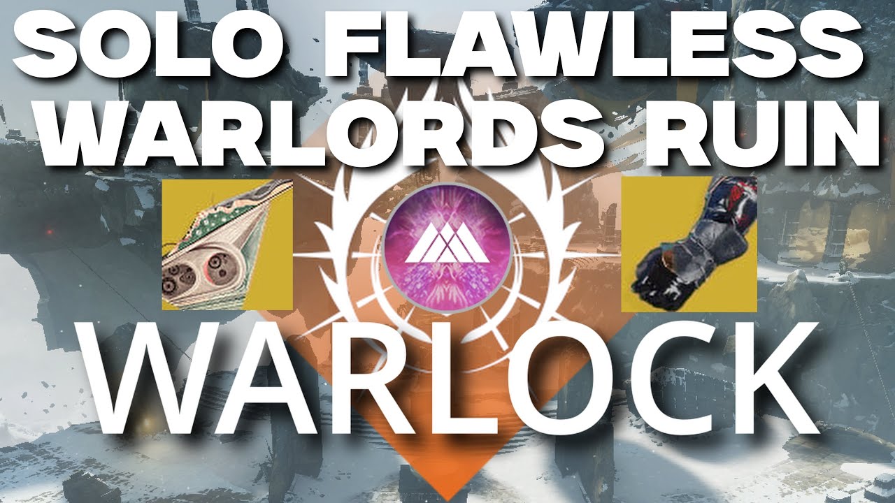 Solo Flawless Warlords Ruin Prizzylock Build Guide for New Lights and Vets - 