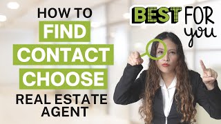 How to Find, Choose and Contact the Best Real Estate Agent/ Broker Philippines for YOU