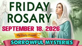 Soft Light & Sacred Prayer: Sorrowful Mysteries Rosary 🕯️September 18 2026 🙏Friday Rosary screenshot 2