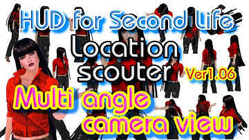 【Second Life】Camera view manager Location scouter Version 1.06 update information
