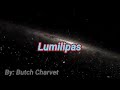 Lumilipasby butch charvet official page