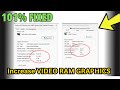 Increase ram graphics without any software  increase dedicated memory vram
