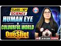 Class 10th Science Physics | The Human Eye & Colourful World One Shot | Class 10th Board Exam | RWA