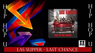 Las Supper - Last Chance [Big Daddy Kane's Group]