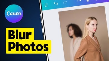 How to Blur Photo Background on Canva