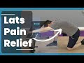 Latissimus Dorsi Pain Relief - Lats Stretches & Releases
