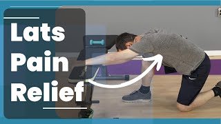 Latissimus Dorsi Pain Relief - Lats Stretches & Releases