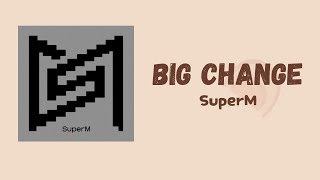 SuperM - Big Chance || Lirik lagu dan Terjemahan Indonesia