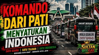 🔥 KOMANDO DARI PATI! RAKYAT BERSATU MENUJU DPR — SATU SUARA, SATU TUJUAN, INDONESIA 🇮🇩