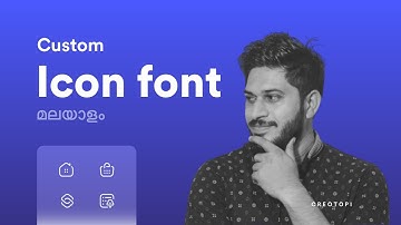 Custom icon font  (🙅 No More Font Awesome) | icomoon & Adobe XD | Tutorial | മലയാളം