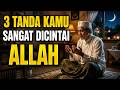Kalau Kamu Alami Ini, Itu Tanda Allah Sangat Sayang Padamu!