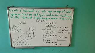 Circumference of a circle inscribed a right angle triangle  Details