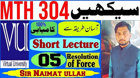 MTH304|MTH 304|Short Lecture 5|Resolution|parallelogram|Triangle|Cosine|Sine|law|Examples|Solution.