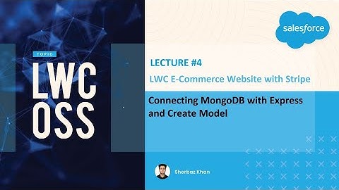 Part 4: Connect MongoDB with Node/Express - E-Commerce App with Stripe
