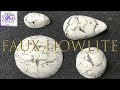 FAUX HOWLITE STONE CABOCHONS FROM POLYMER CLAY