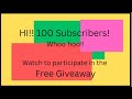 100 SUBSCRIBERS FREE GIVEAWAY