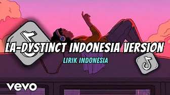 LA - DYSTINCT LIRIK INDONESIA VERSION | ALBI DA EDA HABIB BEHH HABIBI MUSBANAM LA - DYSTINCT LIRIK INDONESIA VERSION | ALBI DA EDA HABIB BEHH HABIBI MUSBANAM