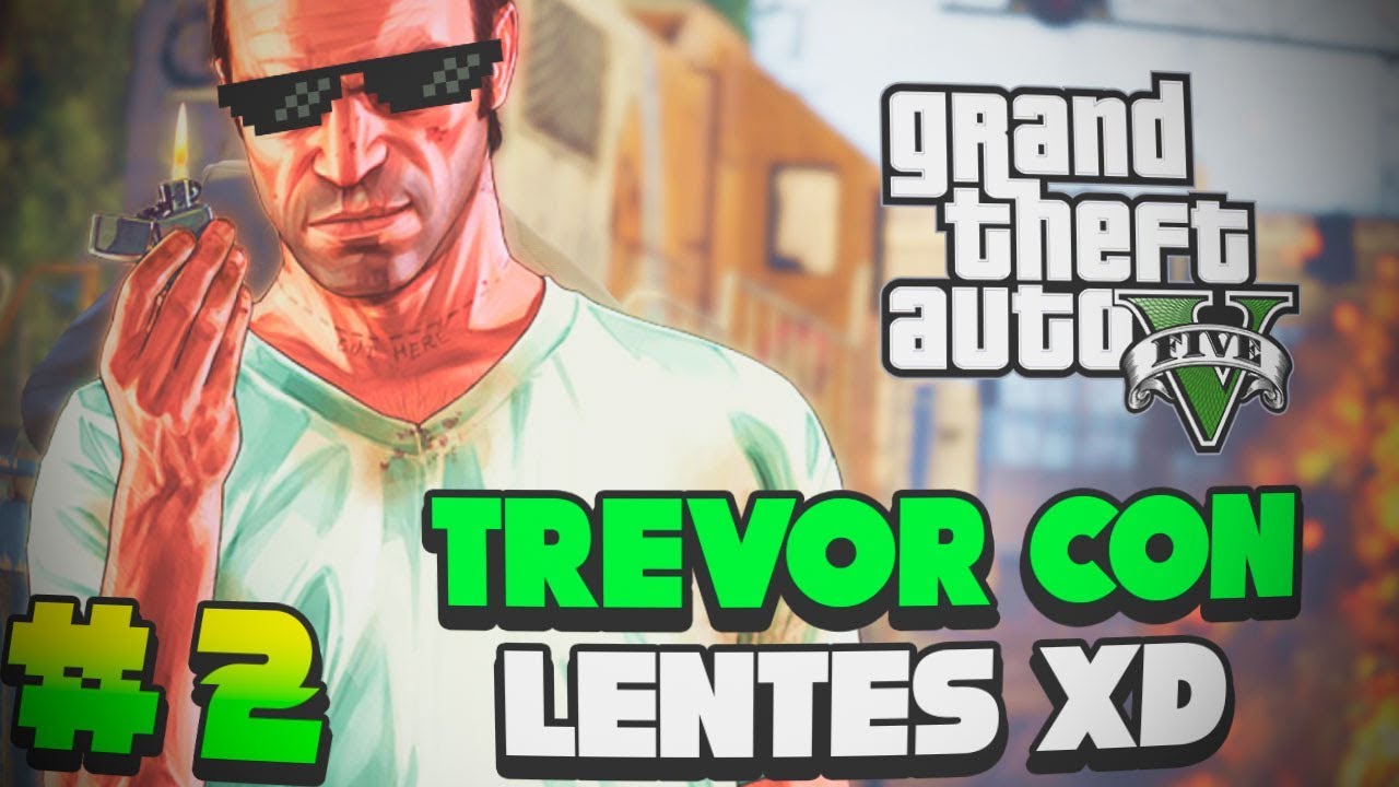 Un dia NORMAL en la vida de TREVOR con Lentes 😎 || GTA V rpg games meaning