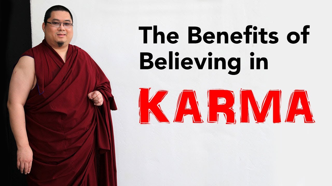The Benefits of Believing in Karma YouTube