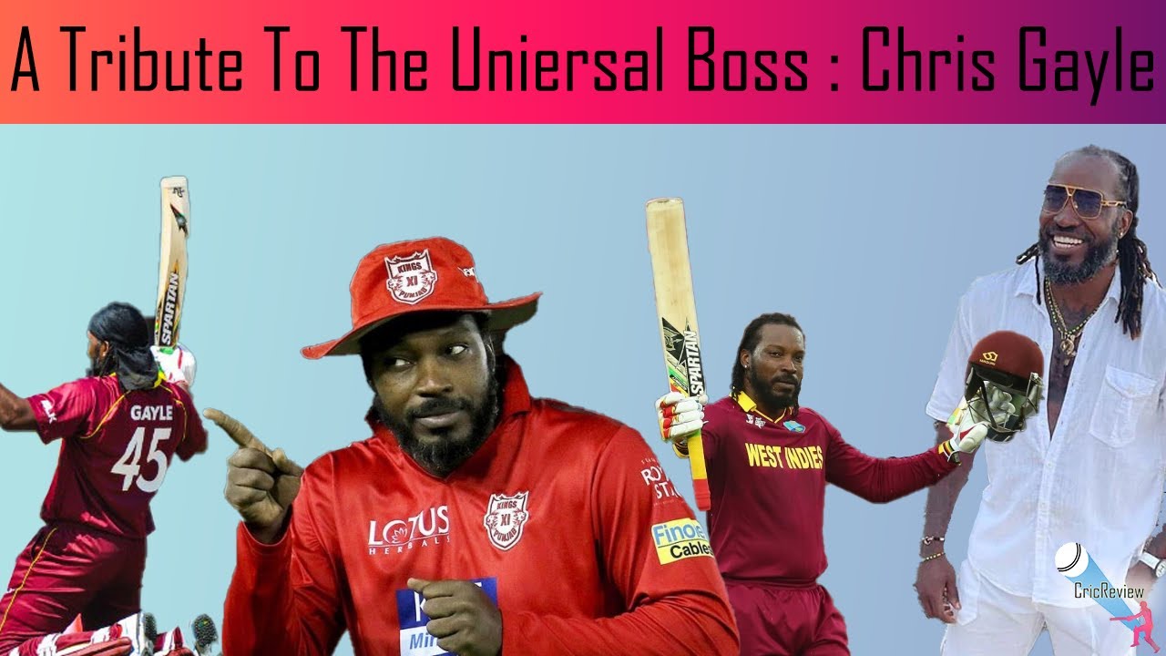 Universal Boss Tribute to the Universal Boss-Chris Gayle - YouTube