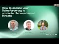 How to Ensure Your Salesforce Org is Protected From External Threats