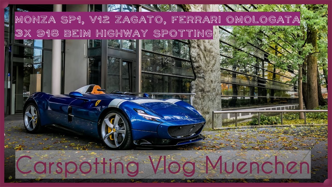 Highway Spotting, V12 Zagato, Omologata, Monza SP1 - München-Vlog September [Episode 5]