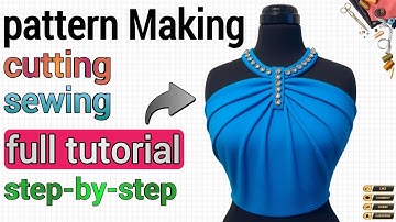 Complete Pattern Making, Draping, Cutting & Sewing Tutorial | Step-by-Step Fashion Design
