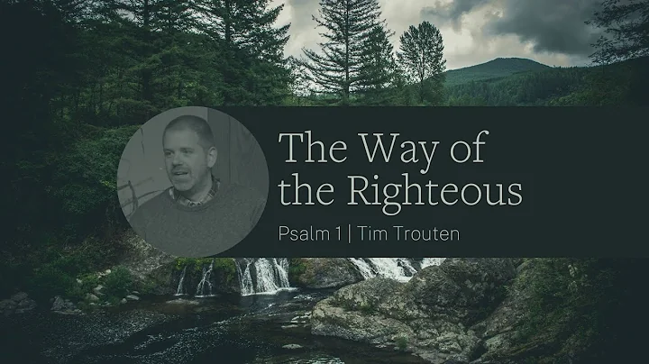 The Way of the Righteous