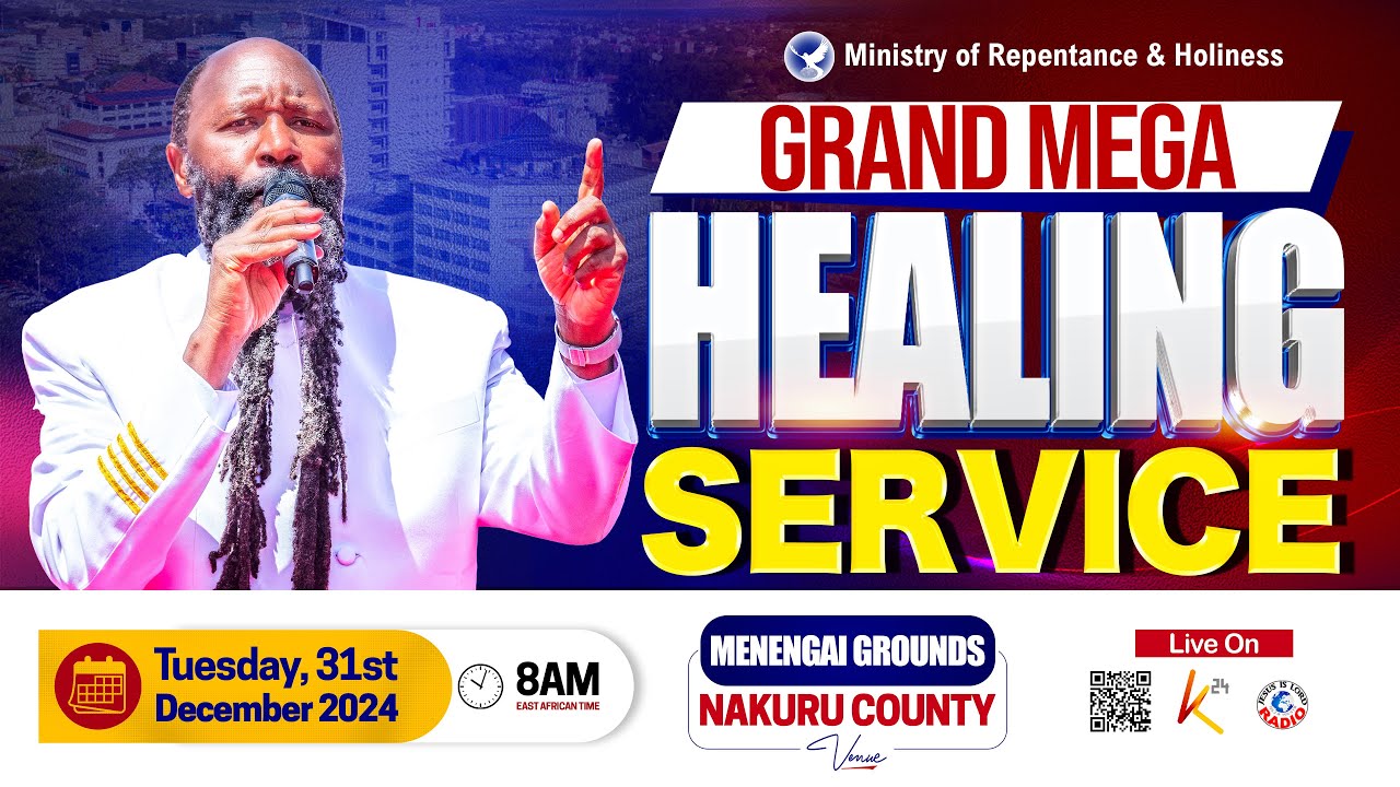GRAND MEGA NAKURU MENENGAI 7 HEALING SERVICE | PROPHET DR. OWUOR |  DECEMBER 31, 2024