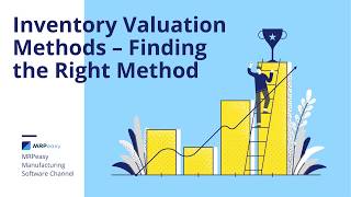 Inventory Valuation Methods – Finding the Right Method