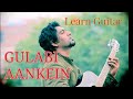 Gulabi Aankhen Guitar Lesson | Sonu Parihar