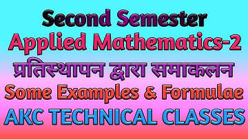 Integration by substitution. Applied Mathematics-2 for Diploma 2nd Semester & Intermediate Students