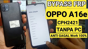 Bypass Frp Oppo A16e CPH2421 Locked Google Account Without Computer Free. !!