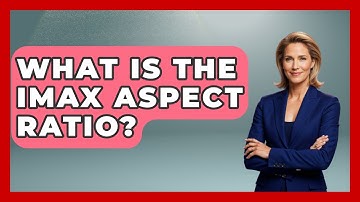 What Is The IMAX Aspect Ratio? - NextGen Viewing and Audio