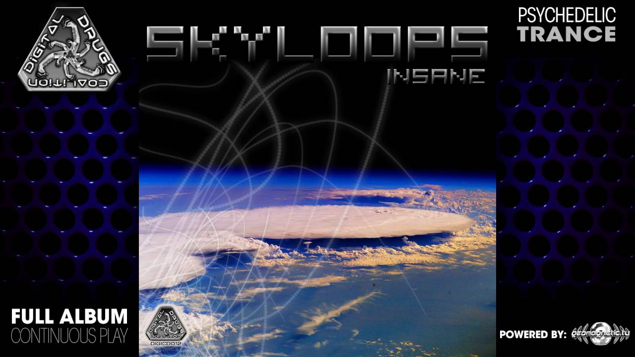 Skyloops - Insane (digicd012 / Digital Drugs Coalition) ::[Full Album / HD]::