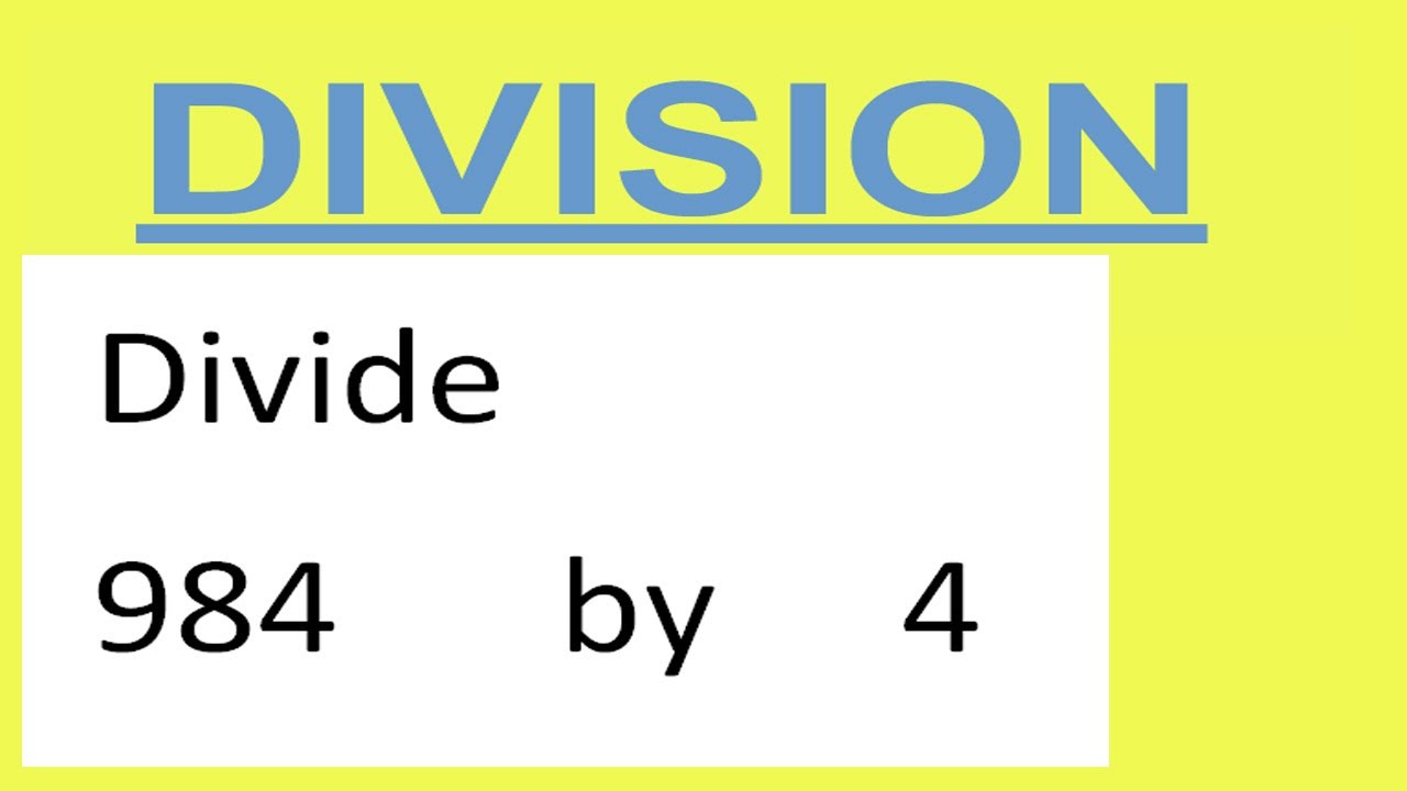 はくとん様4点おまとめ Divide 984 by 4 - YouTube