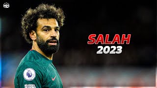 Mohamed Salah 2023 • Skills & Goals | HD