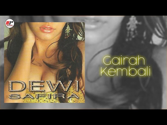 Dewi Safira - Gairah Kembali (Official Audio) class=