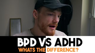 BPD vs ADHD: What's the difference?
