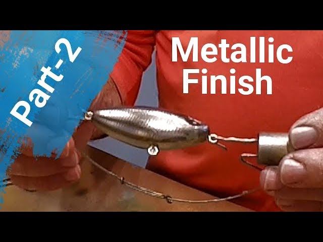 Metallic lure finish part 2 